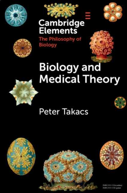 Biology and Medical Theory