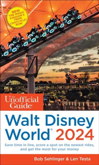 Unofficial Guide to Walt Disney World 2024