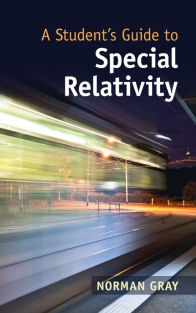 Student's Guide to Special Relativity