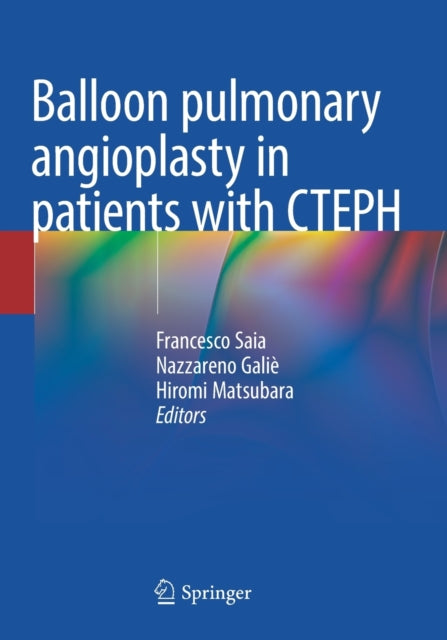 Balloon pulmonary angioplasty in patients with CTEPH