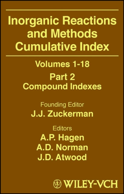 Inorganic Reactions and Methods, Cumulative Index, Part 2