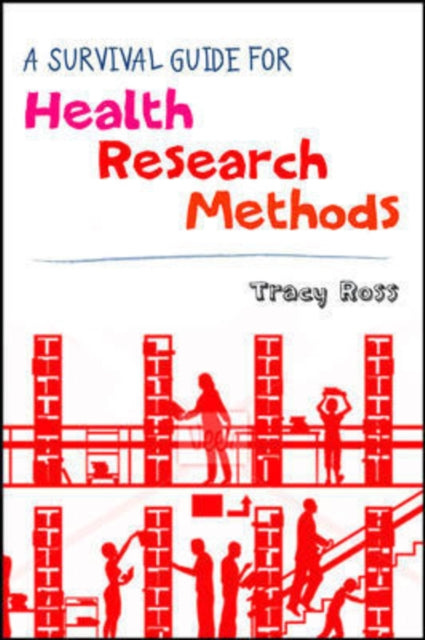 Survival Guide for Health Research Methods