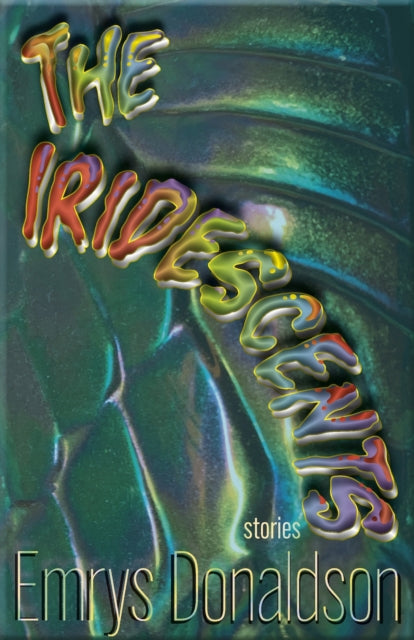 Iridescents