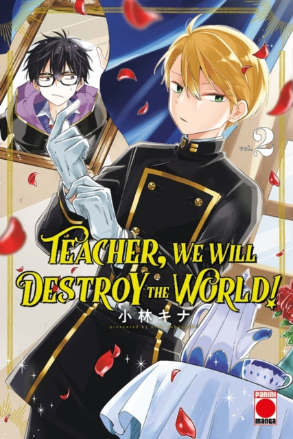 Teacher We Will Destroy The World Vol 2