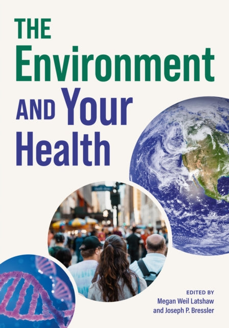 Environment and Your Health