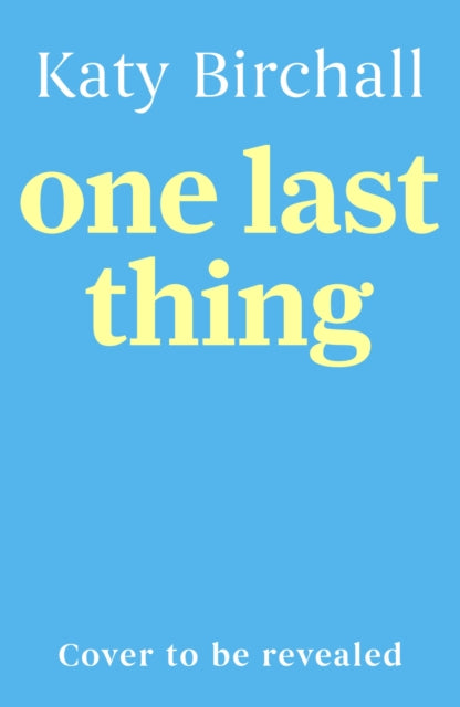 One Last Thing