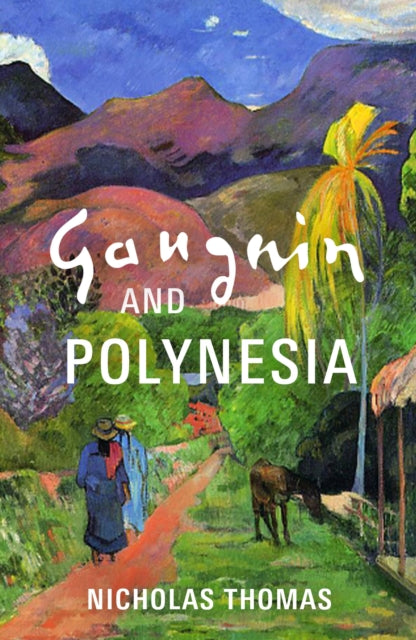 Gauguin and Polynesia