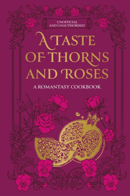 Taste of Thorns and Roses