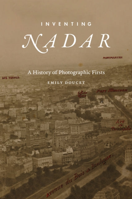 Inventing Nadar