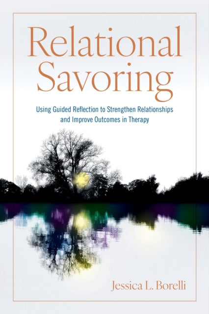 Relational Savoring