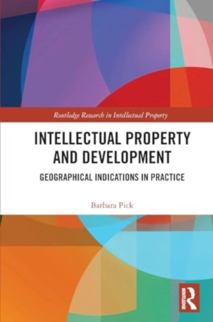 Intellectual Property and Development