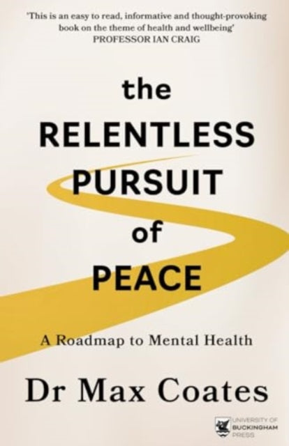 Relentless Pursuit of Peace