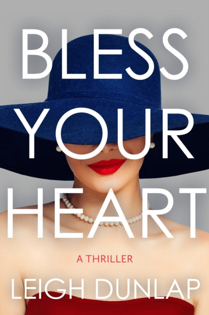 Bless Your Heart