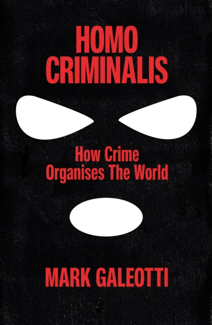 Homo Criminalis