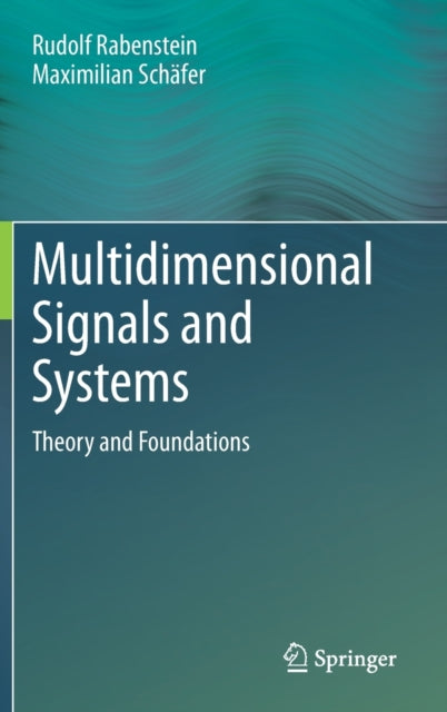 Multidimensional Signals and Systems