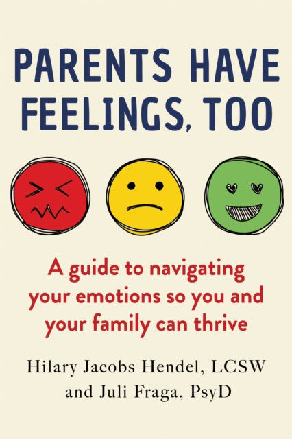 Parents Have Feelings, Too