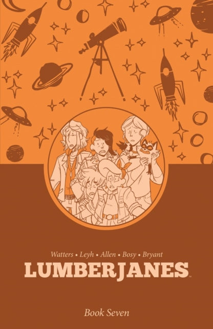Lumberjanes Book Seven