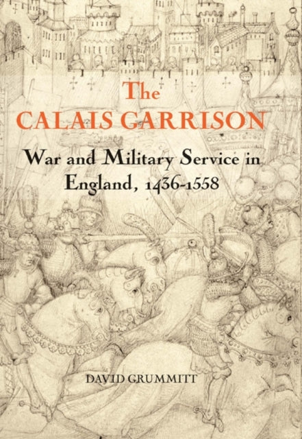Calais Garrison