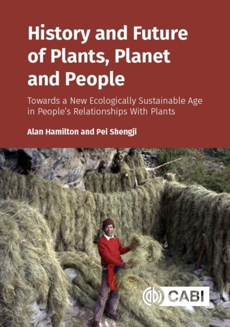 History and Future of Plants, Planet and People