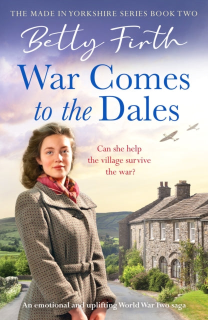 War Comes to the Dales