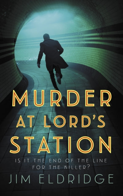 Murder at Lord’s Station