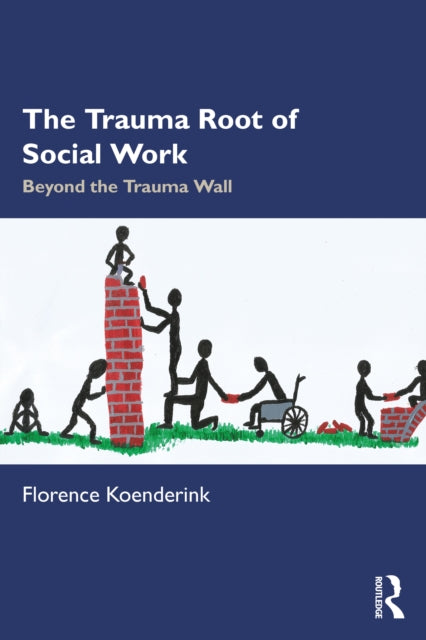 Trauma Root of Social Work