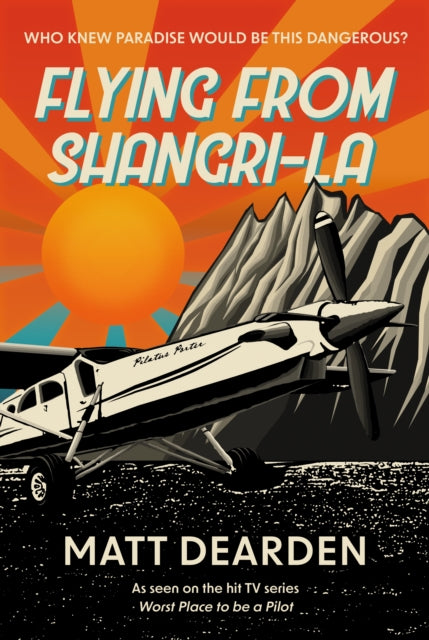 Flying from Shangri-La