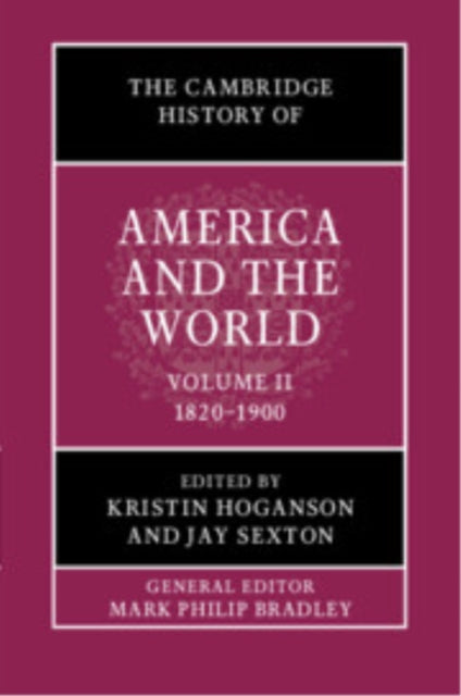 Cambridge History of America and the World: Volume 2, 1820–1900