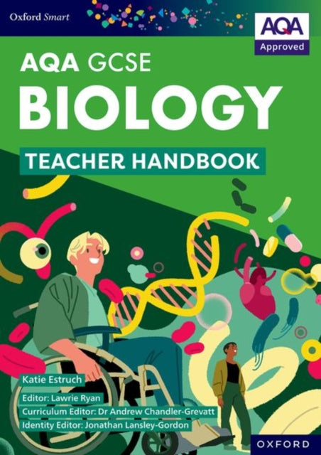 Oxford Smart AQA GCSE Sciences: Biology Teacher Handbook