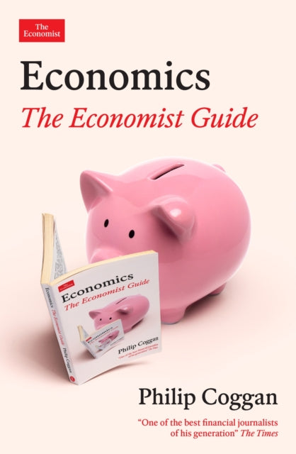 Economics: The Economist Guide