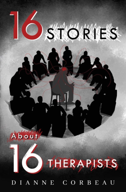 16 Stories About 16 Therapists