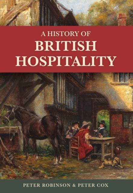 History of British Hospitality