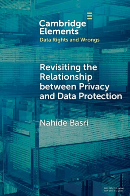 Revisiting the Relationship between Privacy and Data Protection