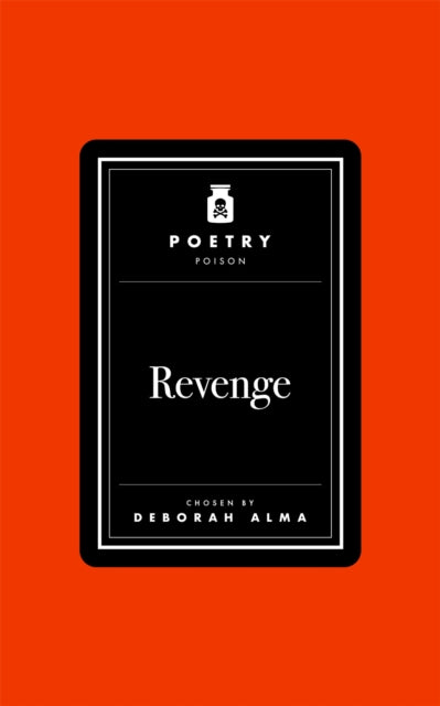 Poetry Poison: Revenge