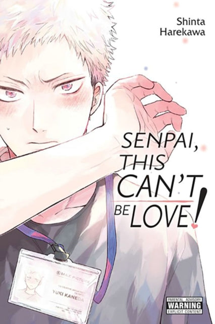 Senpai, This Can’t Be Love!