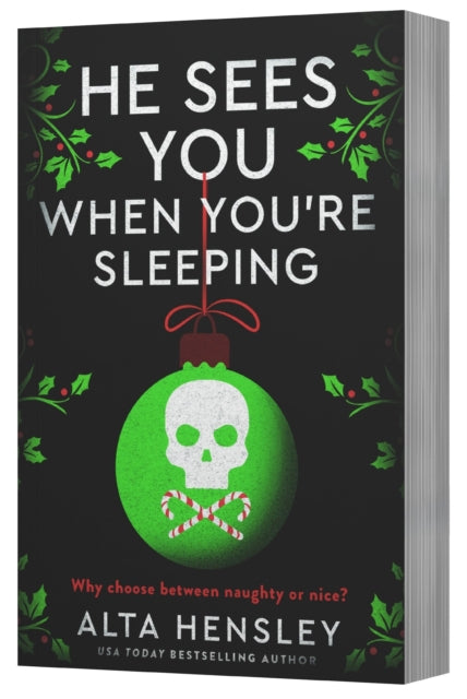 He Sees You When You're Sleeping