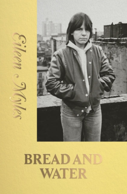 BREAD AND WATER