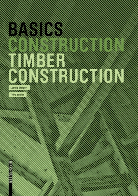 BASICS TIMBER CONSTRUCTION