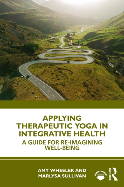 Applying Therapeutic Yoga in Integrative Health