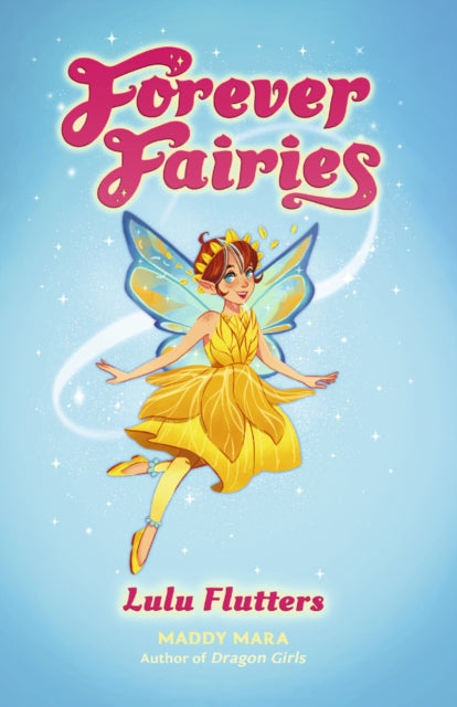 Forever Fairies: Lulu Flutters