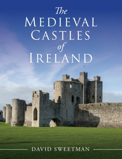 Medieval Castles of Ireland
