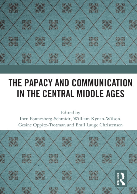 Papacy and Communication in the Central Middle Ages