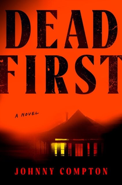 Dead First