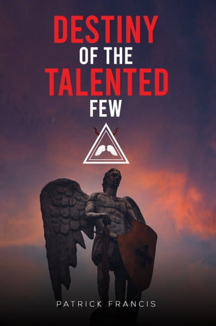 Destiny of the Talented Few