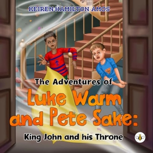 Adventures of Luke Warm and Pete Sake: King John and his Throne