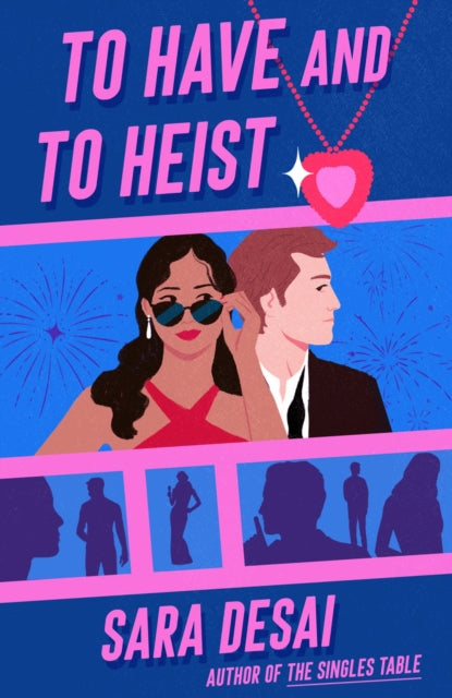 To Have and to Heist