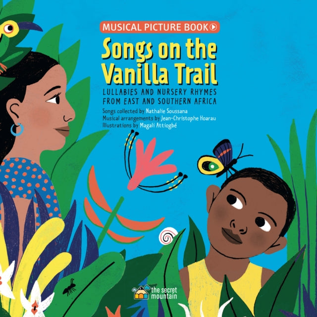 Songs on the Vanilla Trail