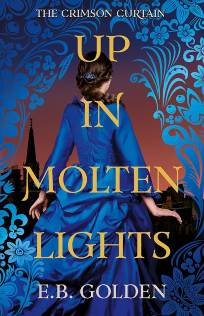 Up in Molten Lights
