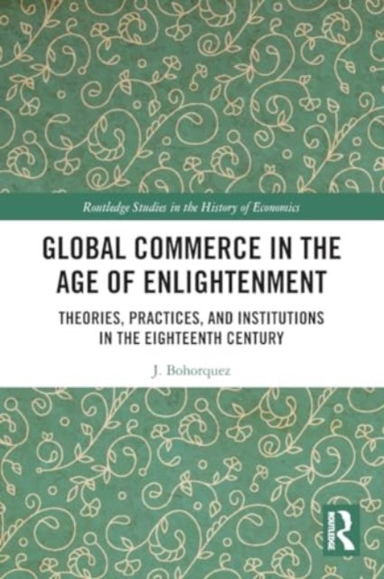 Global Commerce in the Age of Enlightenment