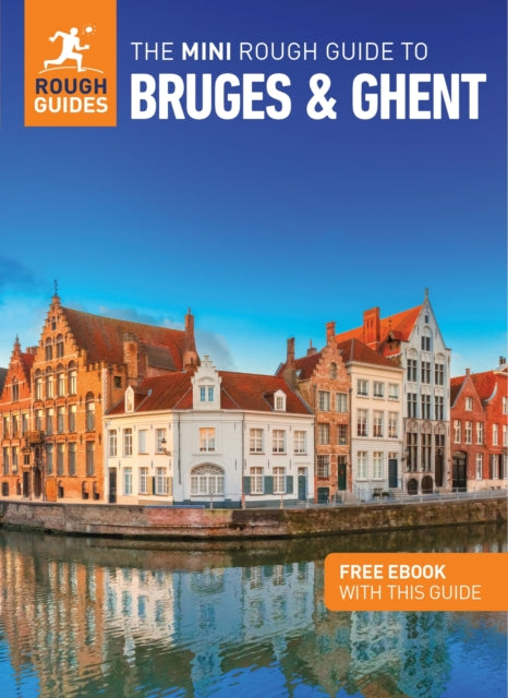 Mini Rough Guide to Bruges & Ghent: Travel Guide with eBook